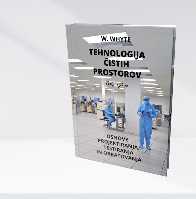 Knjiga - Tehnologija čistih prostorov